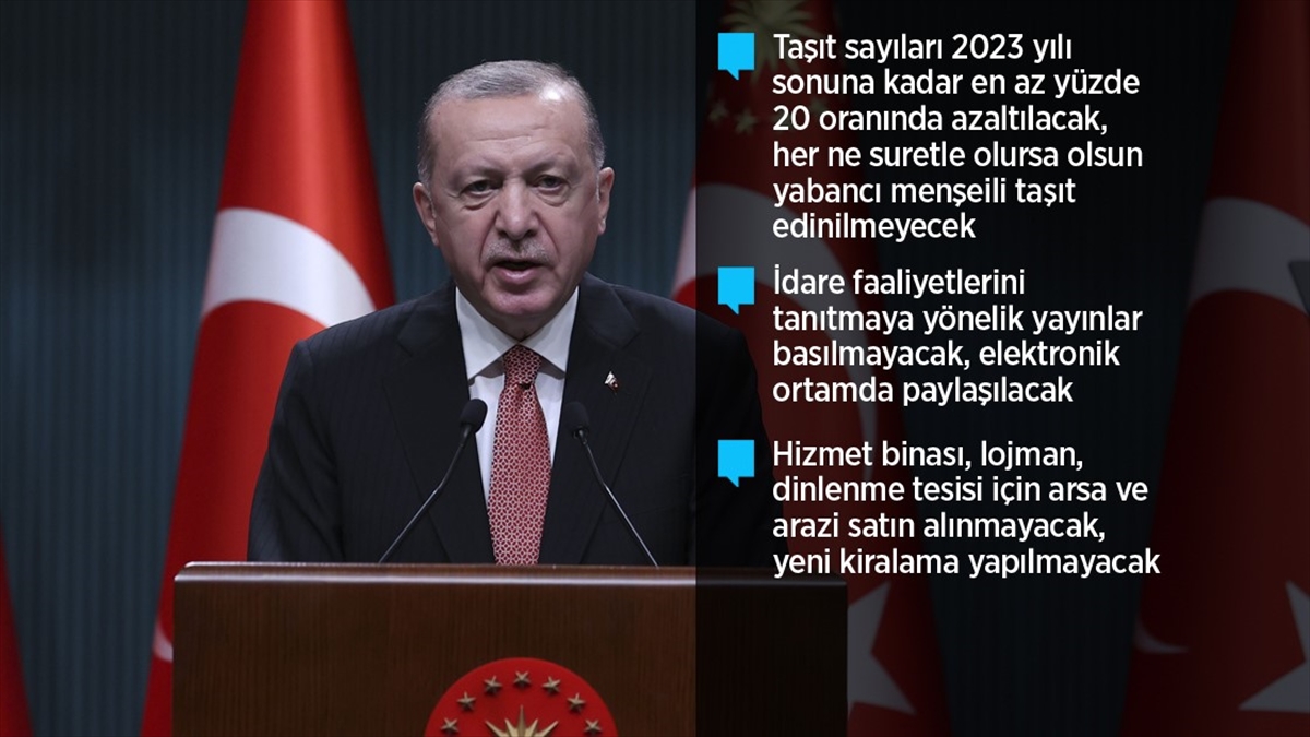 Cumhurbaşkanı Erdoğan’dan ‘tasarruf tedbirleri’ genelgesi