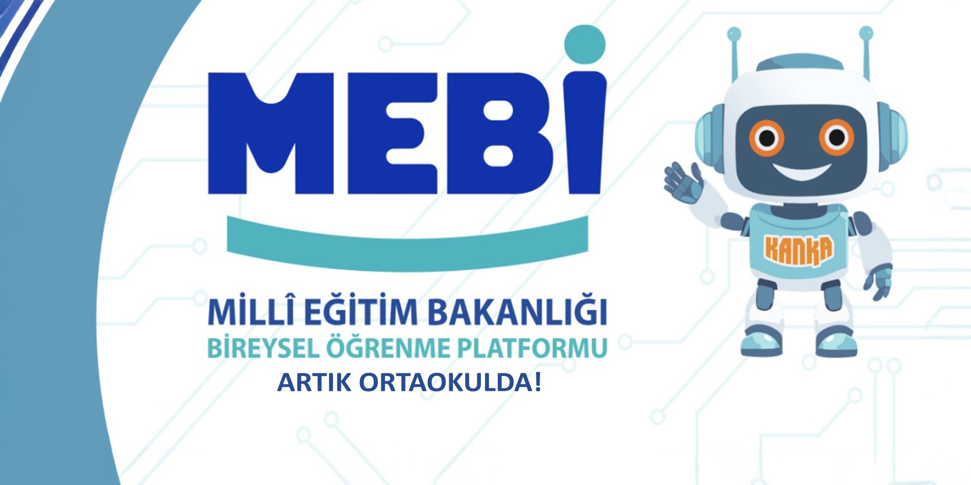 Yapay Zekâ Destekli “Mebi” Platformu Ortaokul Öğrencilerinin Kullanımına Sunuldu