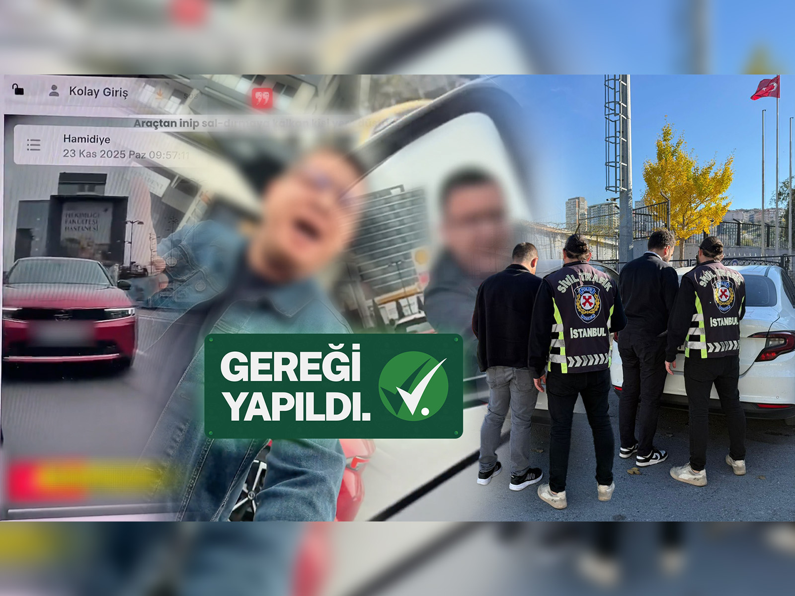 Bakanımız Sayın Ali Yerlikaya: ”İstanbul’un Kağıthane İlçesinde Trafik Güvenliğini Tehlikeye Düşüren Ç.Ö. ve M.Y.Ö. Yakalandı”