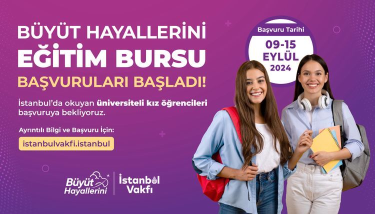 Büyüt Hayallerini Eğitim Bursu Başvuruları Başladı