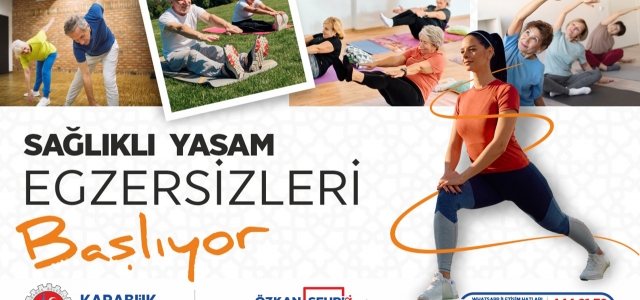Karabük Belediyesi, Sağlıklı ve Zinde Bir Yaşam İçin Egzersiz Programları Başlatıyor